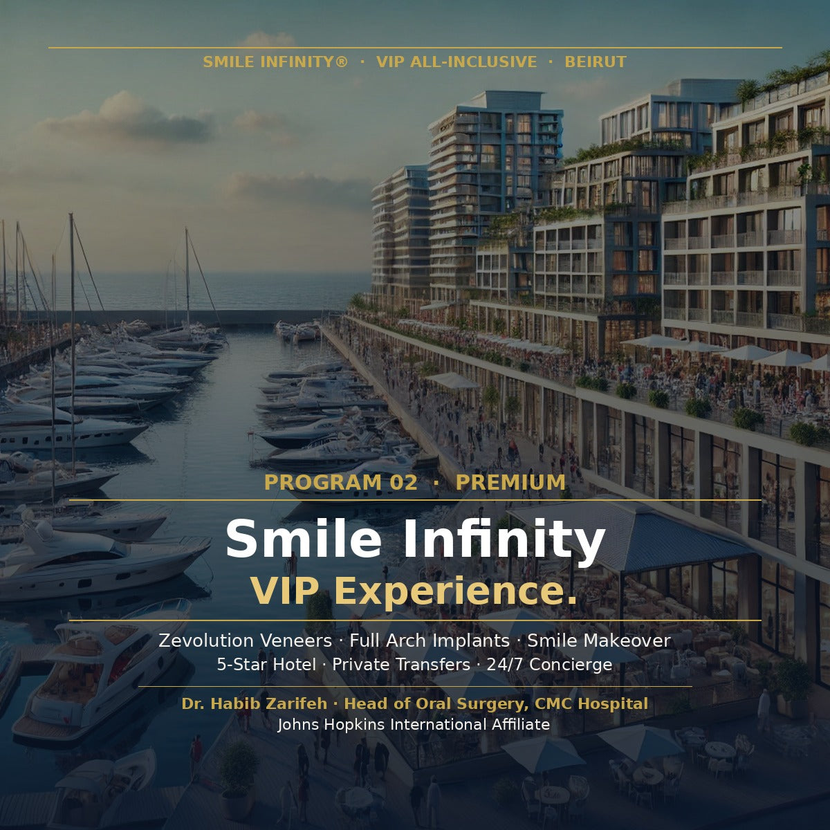 Smile Infinity VIP All-Inclusive Experience — Beirut