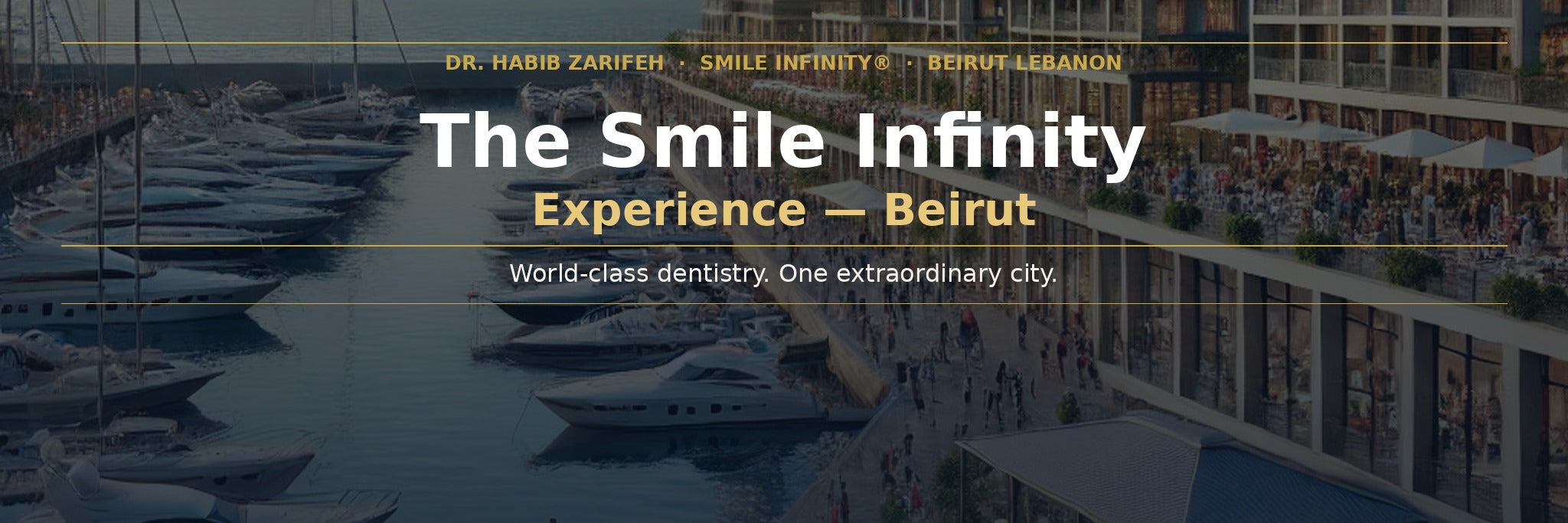 The Smile Infinity Beirut Experience — Official Patient Guide